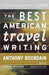 The Best American Travel Writing