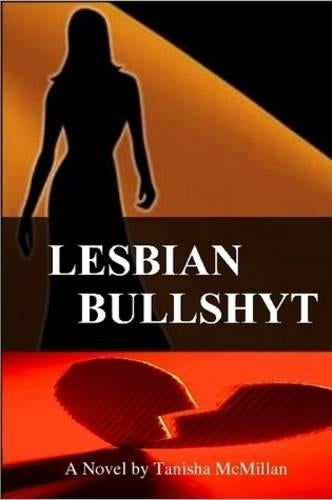 Lesbian Bullshyt