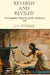 Revered and Reviled