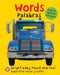 Bright Baby Touch & Feel: Bilingual Words / Palabras