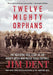 Twelve Mighty Orphans