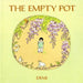 Empty Pot Chinese Folktale