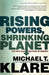 Rising Powers, Shrinking Planet