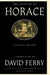 The Epistles of Horace (Bilingual Edition)
