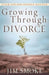 Growing Through Divorce
