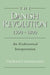 The Danish Revolution, 1500–1800