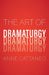 The Art of Dramaturgy