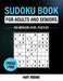 Sudoku Book For Adults And Seniors 100 Medium Level Puzzles