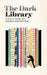 The Dark Library
