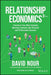Relationship Economics