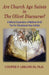 The Church Age Saints in the Olivet Discourse: A Biblical Explanation of Matthew 24-25, The Pre-Tribulational View Verified (1