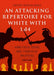 An Attacking Repertoire for White with 1.d4