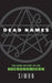 Dead Names: The Dark History Of The Necrimonicon