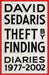 Theft by Finding: Diaries (1977-2002