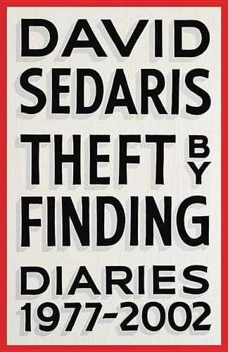 Theft by Finding: Diaries (1977-2002