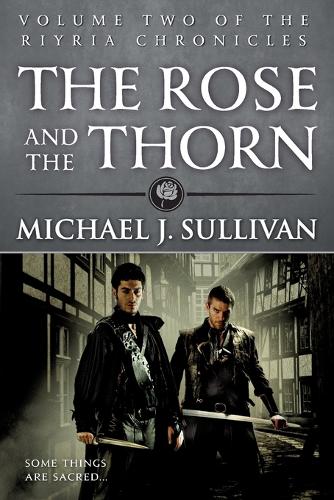 The Rose and the Thorn