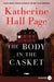 The Body In The Casket [Large Print]