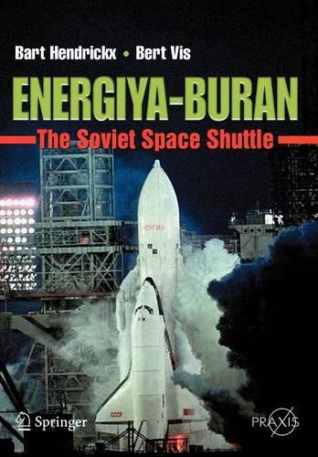 Energiya-Buran: The Soviet Space Shuttle (Springer Praxis Books