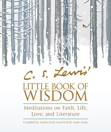 C. S. Lewis' Little Book of Wisdom