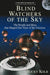 Blind Watchers Of The Sky