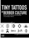 Tiny Tattoos of Berber Culture