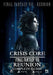Crisis Core Final Fantasy VII REUNION Complete Guide