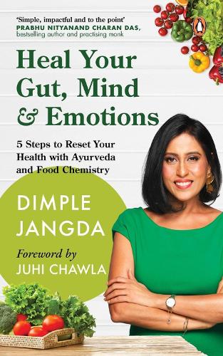 Heal Your Gut, Mind & Emotions