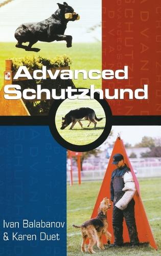 Advanced Schutzhund