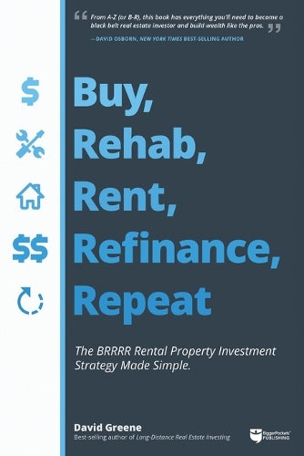 Buy, Rehab, Rent, Refinance, Repeat