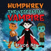 Humphrey the Vegetarian Vampire