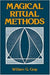 Magical Ritual Methods