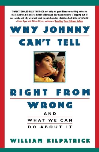 Why Johnny Can't Tell Right from Wrong
