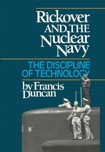 Rickover and the Nuclear Navy