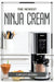 The Newest Ninja Cream