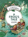 A Frog's Tale