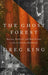 The Ghost Forest