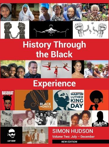History through the Black Experience Volume Two - Second Edition