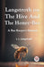 Langstroth on the Hive and the Honey-Bee  a Bee Keeper's Manual