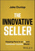 The Innovative Seller