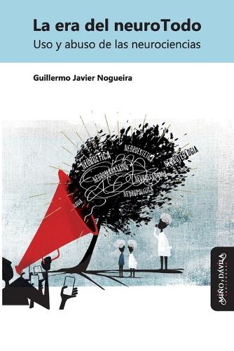 La era del neuroTodo