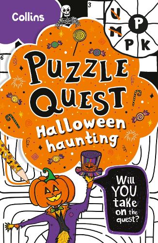 The Halloween Haunting: Solve more than 100 puzzles in this adventure story for kids aged 7+ (Puzzle Quest