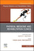 Shoulder Rehabilitation, An Issue of Physical Medicine and Rehabilitation Clinics of North America