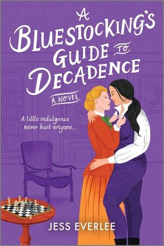 A Bluestocking's Guide to Decadence: 3 (Lucky Lovers of London