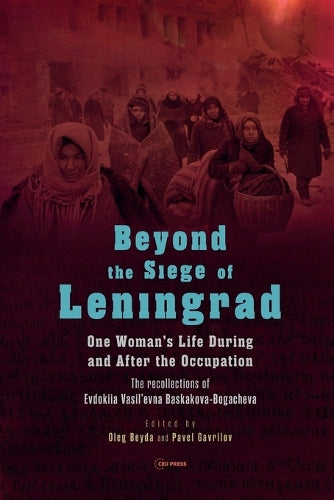 Beyond the Siege of Leningrad