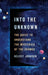 Into the Unknown