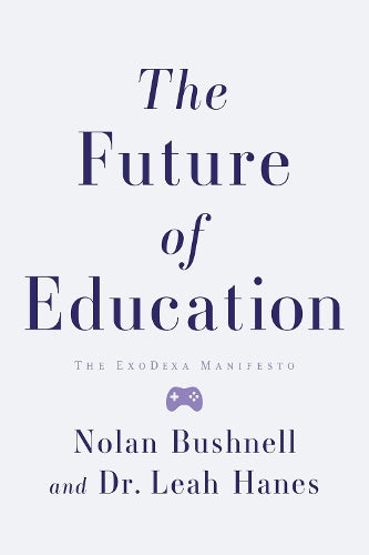 The Future of Education