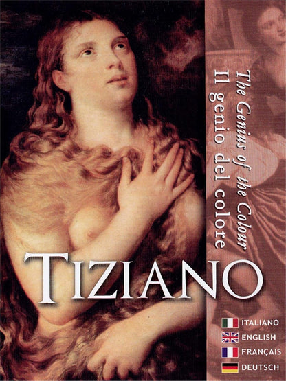 Tiziano - Il Genio Del Colore