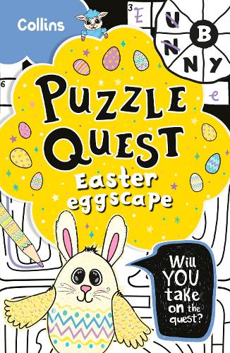 Easter Eggscape: Solve more than 100 puzzles in this adventure story for kids aged 7+ (Puzzle Quest