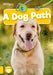 A Dog Path (BookLife Non-Fiction Readers