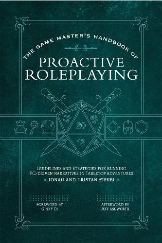 The Game Master’s Handbook of Proactive Roleplaying